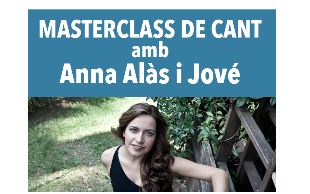 Nova Masterclass de Cant amb Anna Alàs, el proper 18 de març